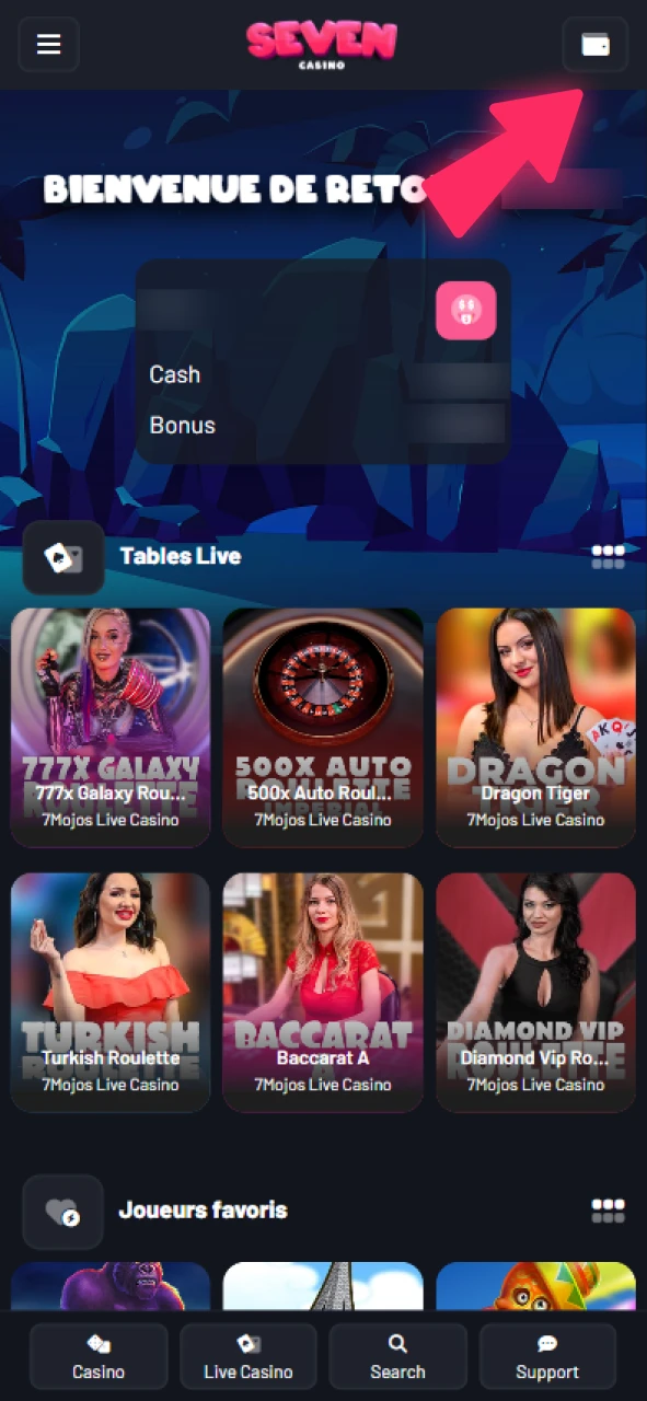 Effectuez un dépôt et placez vos paris sur votre compte Seven Casino.