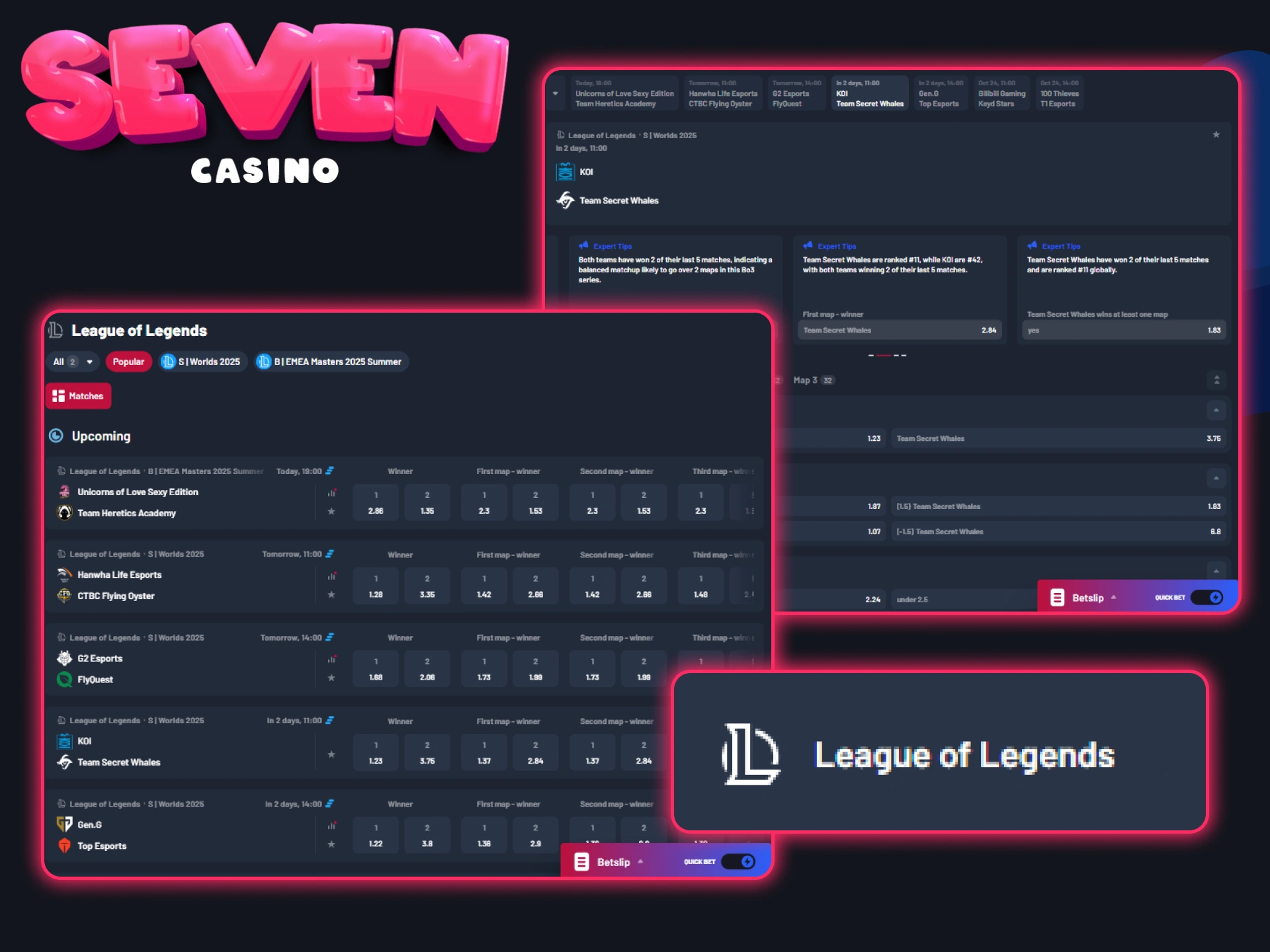 Un vaste choix de paris sur les tournois League of Legends sur le casino officiel Seven Casino.