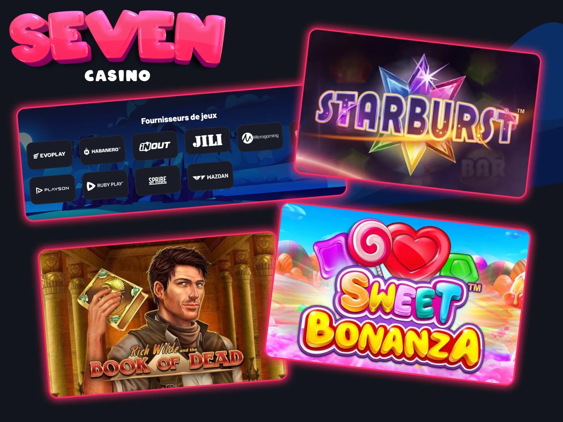 Jouez aux machines à sous des développeurs renommés dans l'onglet Casino de Seven Casino.