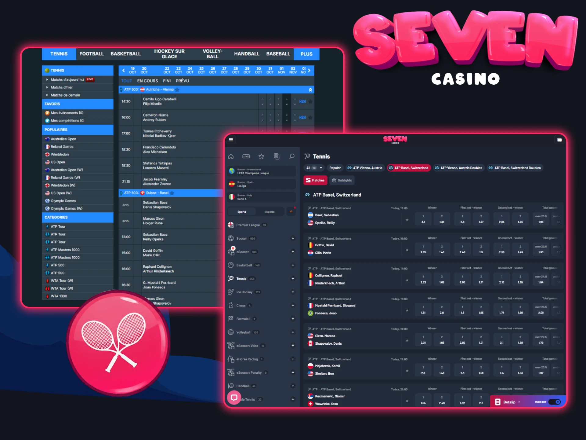 Pariez sur les joueurs, les sets et les tie-breaks au tennis sur Seven Casino.