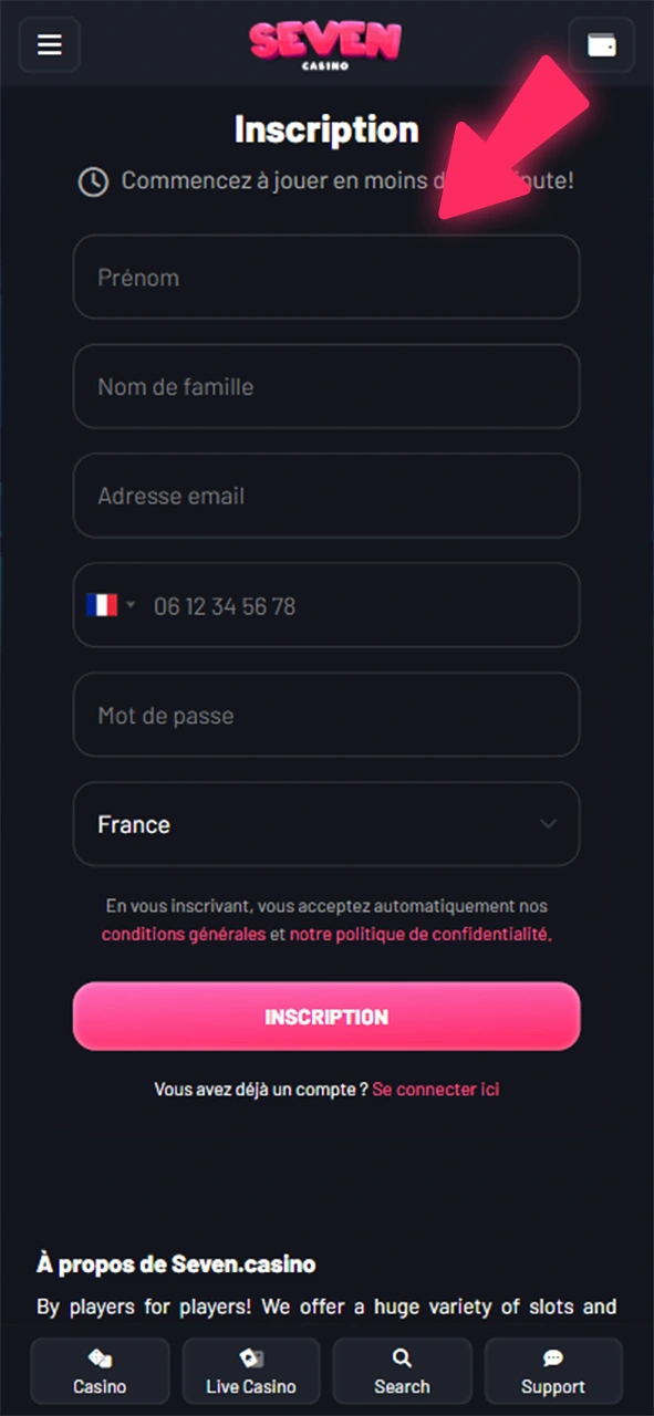 Remplissez le formulaire d'inscription sur la page Seven Casino qui s'ouvre.