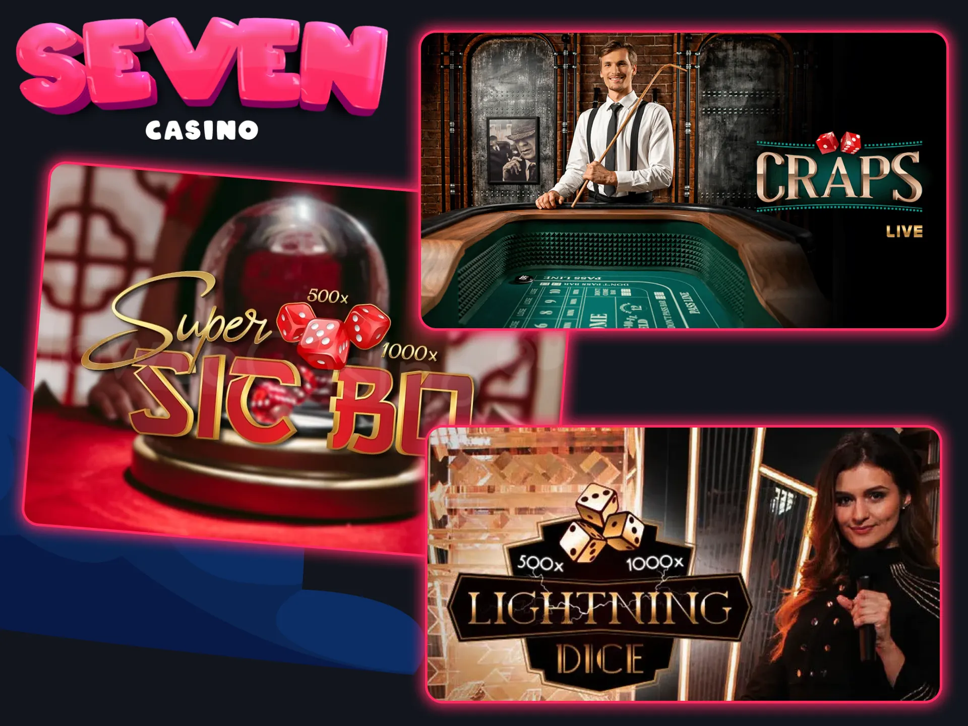 Jouez au Sic Bo et à d'autres jeux de dés au Seven Casino.