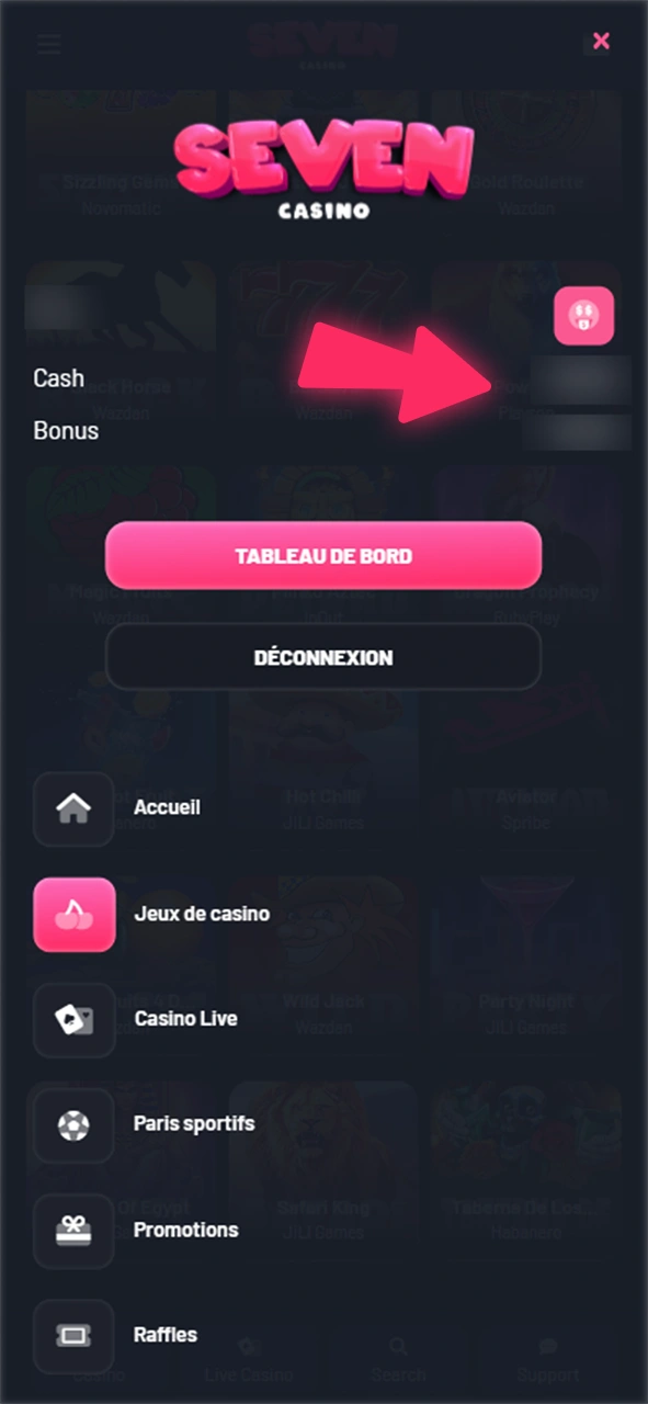 Vous pouvez voir votre solde dans le menu principal ou dans votre compte Seven Casino.