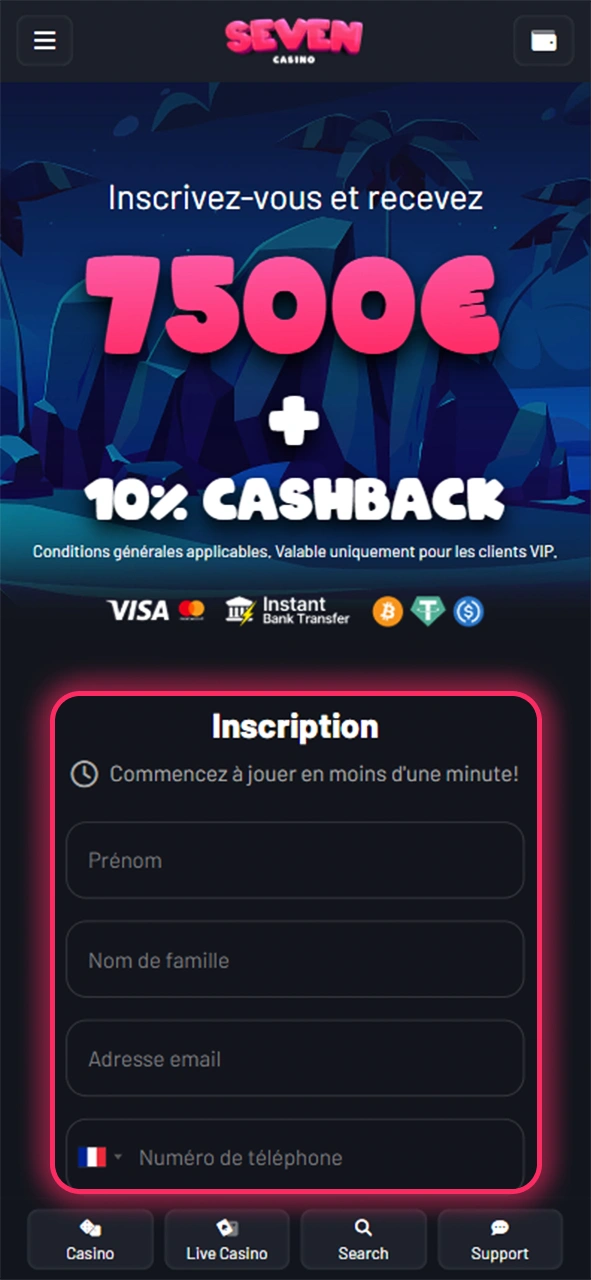 Inscrivez-vous sur le site officiel du Seven Casino.