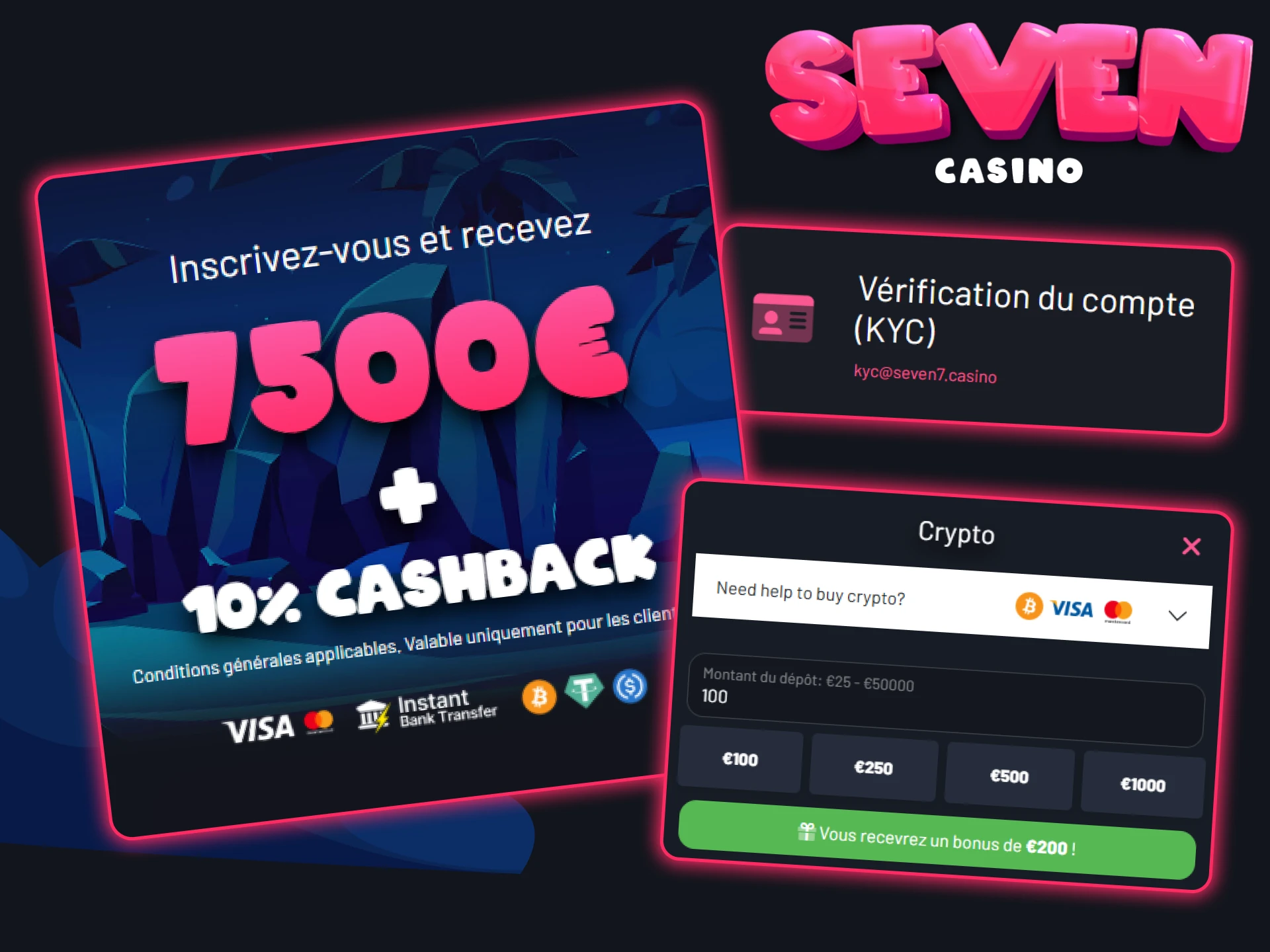 Seven Casino offre à tous les nouveaux joueurs des bonus de bienvenue.