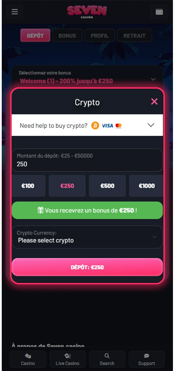 Effectuez votre premier dépôt pour jouer sur Seven Casino.