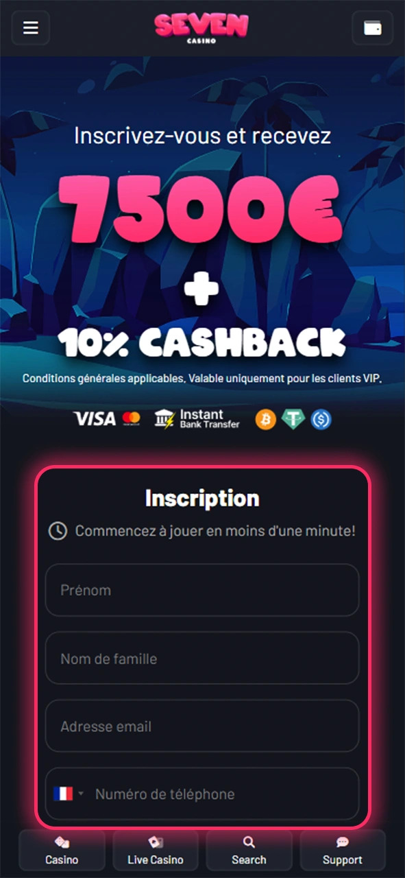 Retrouvez le formulaire d'inscription sur la page principale du Seven Casino.