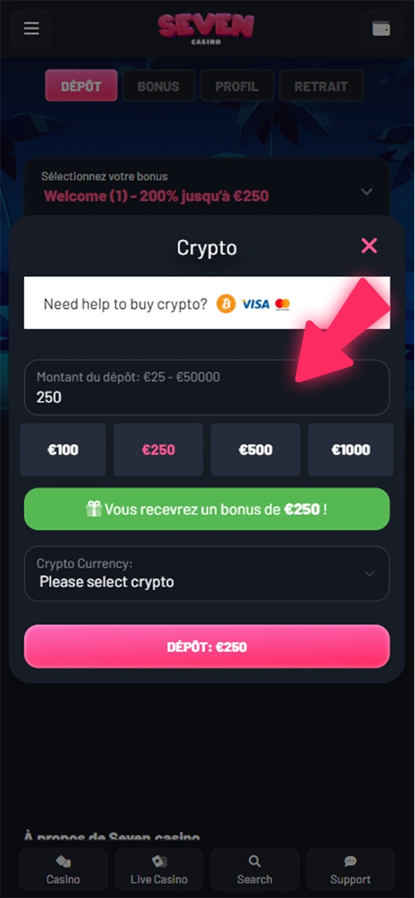 Effectuez un dépôt au Seven Casino.