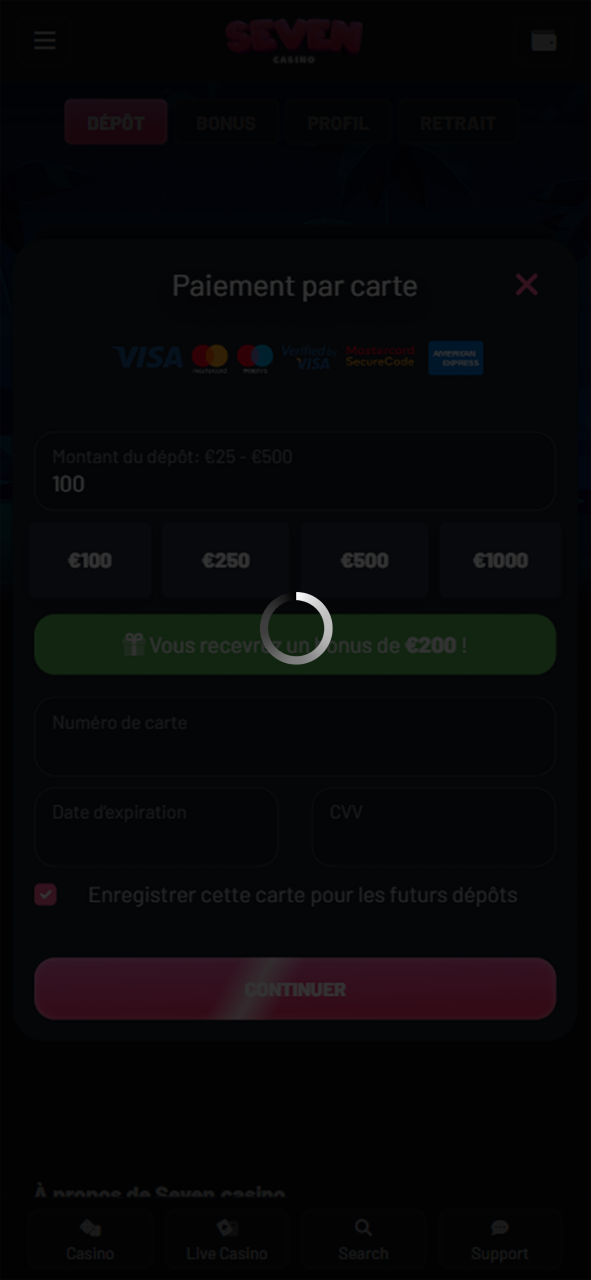 Veuillez patienter pendant le traitement de la transaction au Seven Casino.